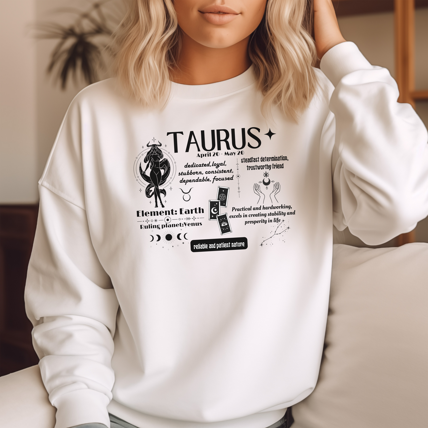 Taurus Zodiac Sweatshirt - Dedicated, Loyal & Dependable