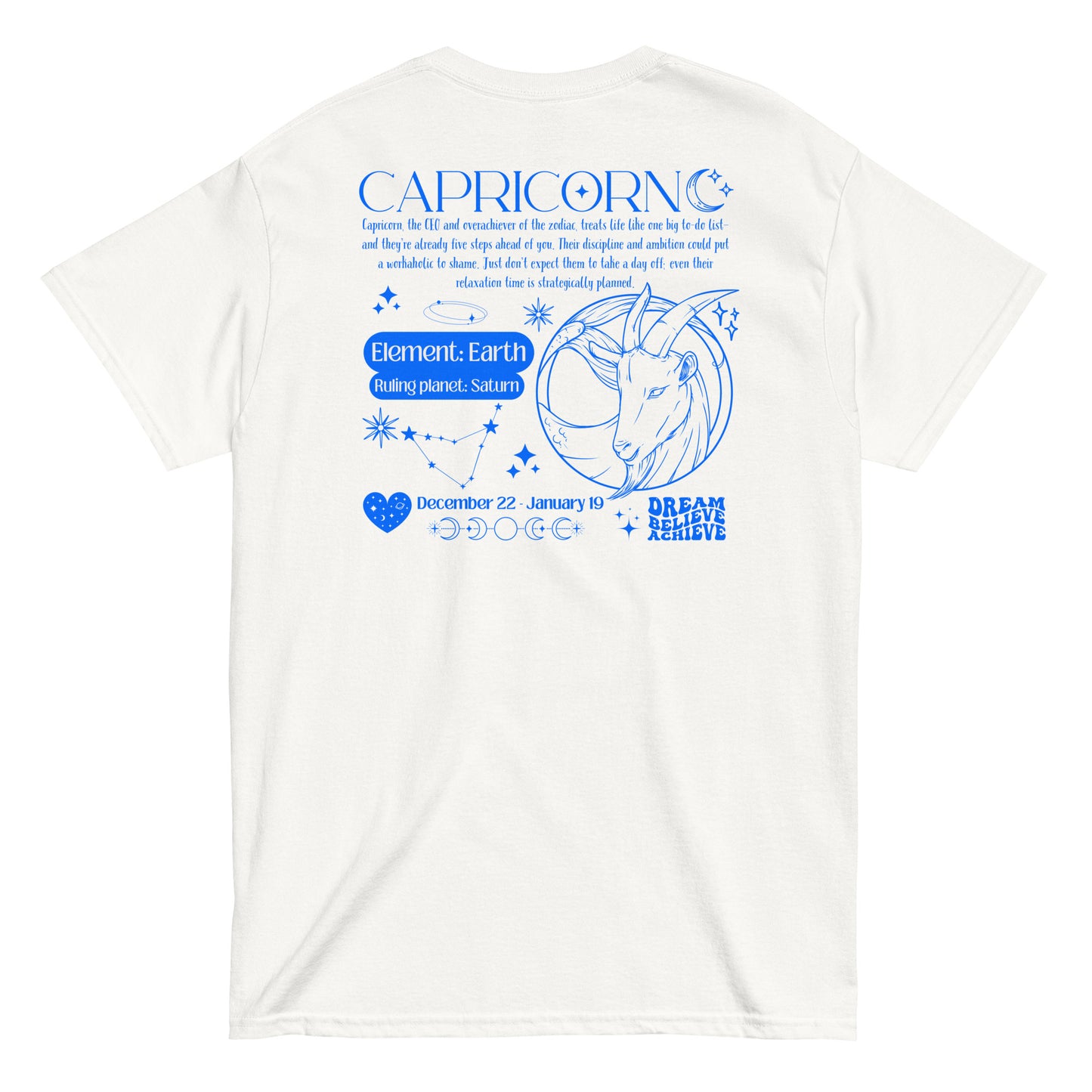 Back of white Capricorn-themed t-shirt with retro design, featuring Capricorn text, symbol, element 'Earth,' ruling planet 'Saturn,' date range December 22 - January 19, and motivational phrases 'Dream, Believe, Achieve.