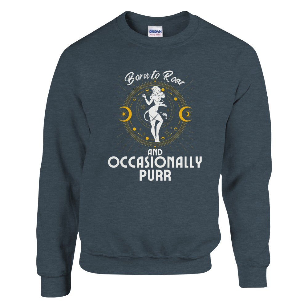 Front of dark heather sweatshirt featuring a Leo-themed design with a celestial motif around a lion figure in white and yellow accents. Text reads 'Born to Roar and Occasionally Purr.