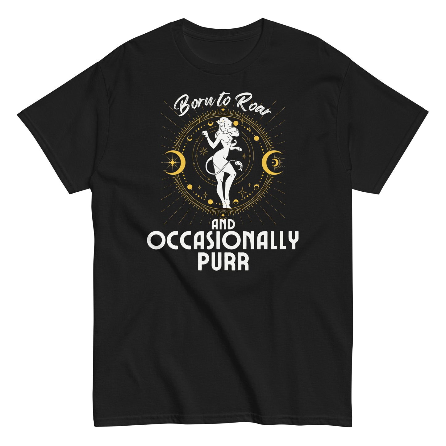 Front of black t-shirt featuring a Leo-themed design with the text 'Born to Roar and Occasionally Purr.' The design includes a stylized silhouette of a lioness with celestial elements and moon symbols, emphasizing Leo's bold and dynamic personality.