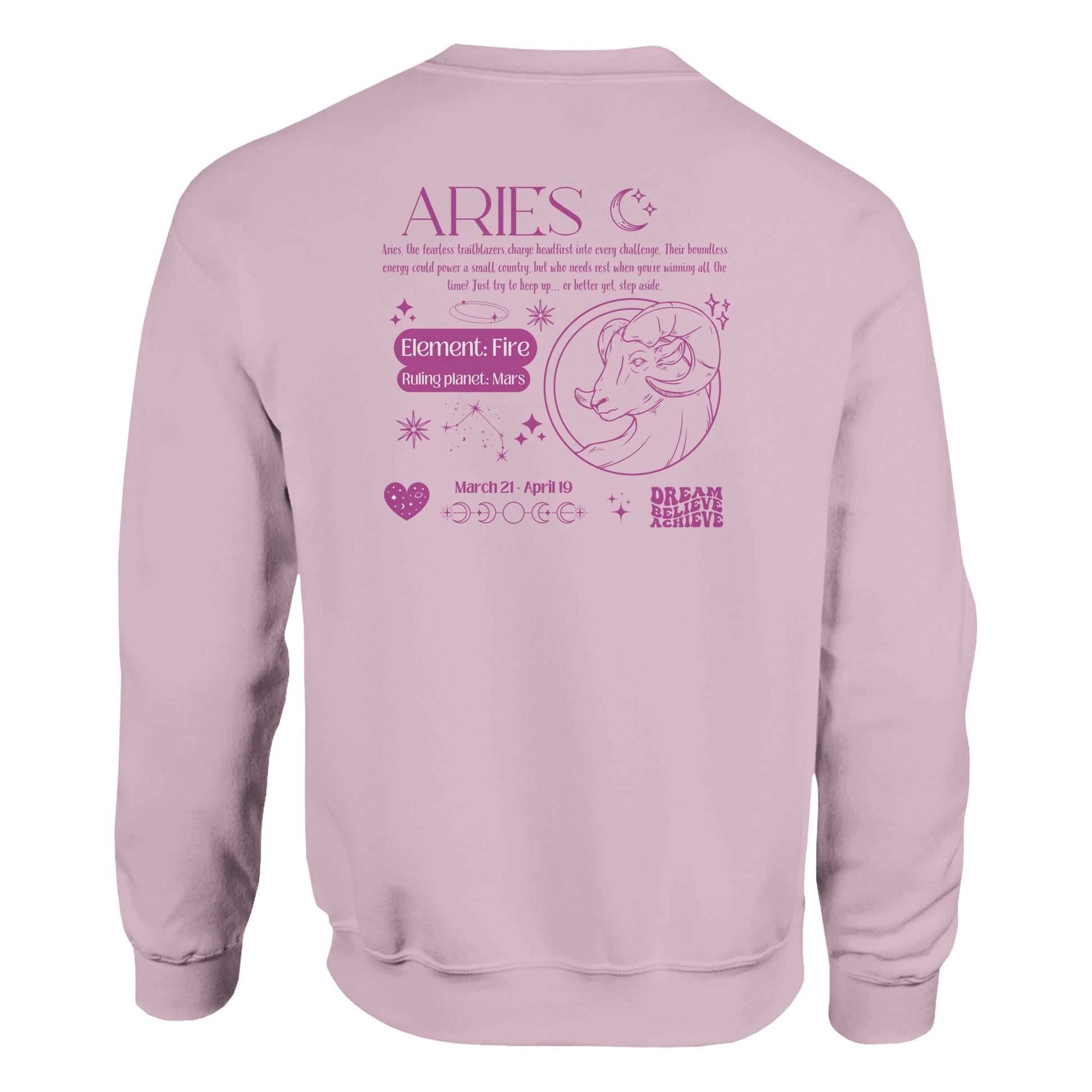 Light pink Aries sweatshirt with dark pink zodiac design on back, featuring Aries ram symbol, Fire element, Mars ruling planet, and inspirational text.