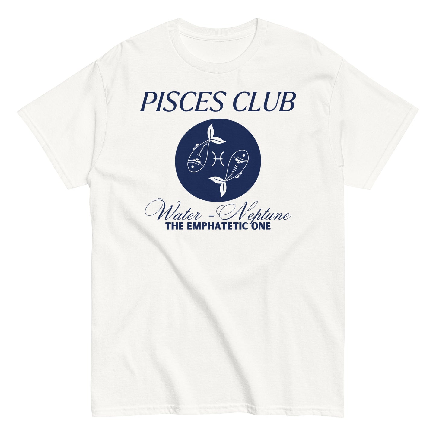 White Pisces Club t-shirt with 'Water - Neptune' text, Pisces symbol, and 'The Empathetic One' label.