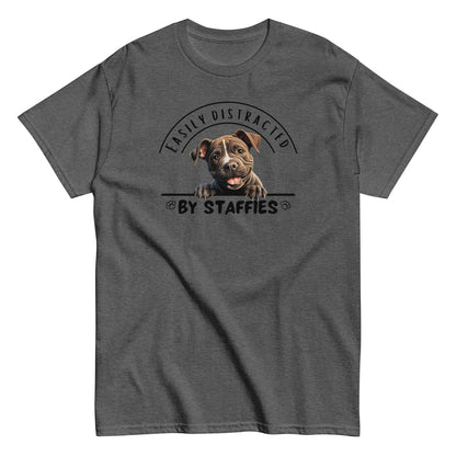 Easily Distracted by Staffies T-Shirt | Funny Staffordshire Dog Lover Tee