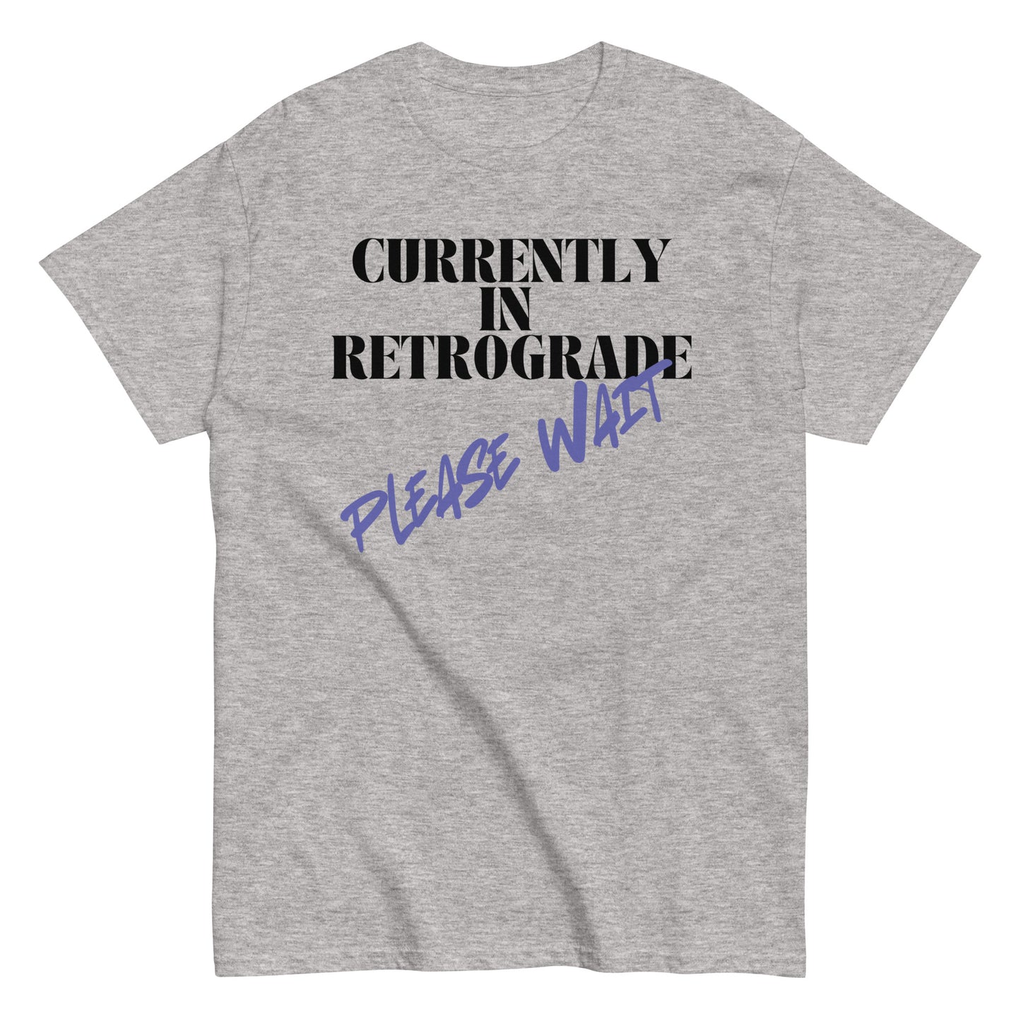 Currently in Retrograde T-shirt | Astrology Tee