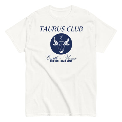 Taurus Club Zodiac T-Shirt – "The Reliable One"