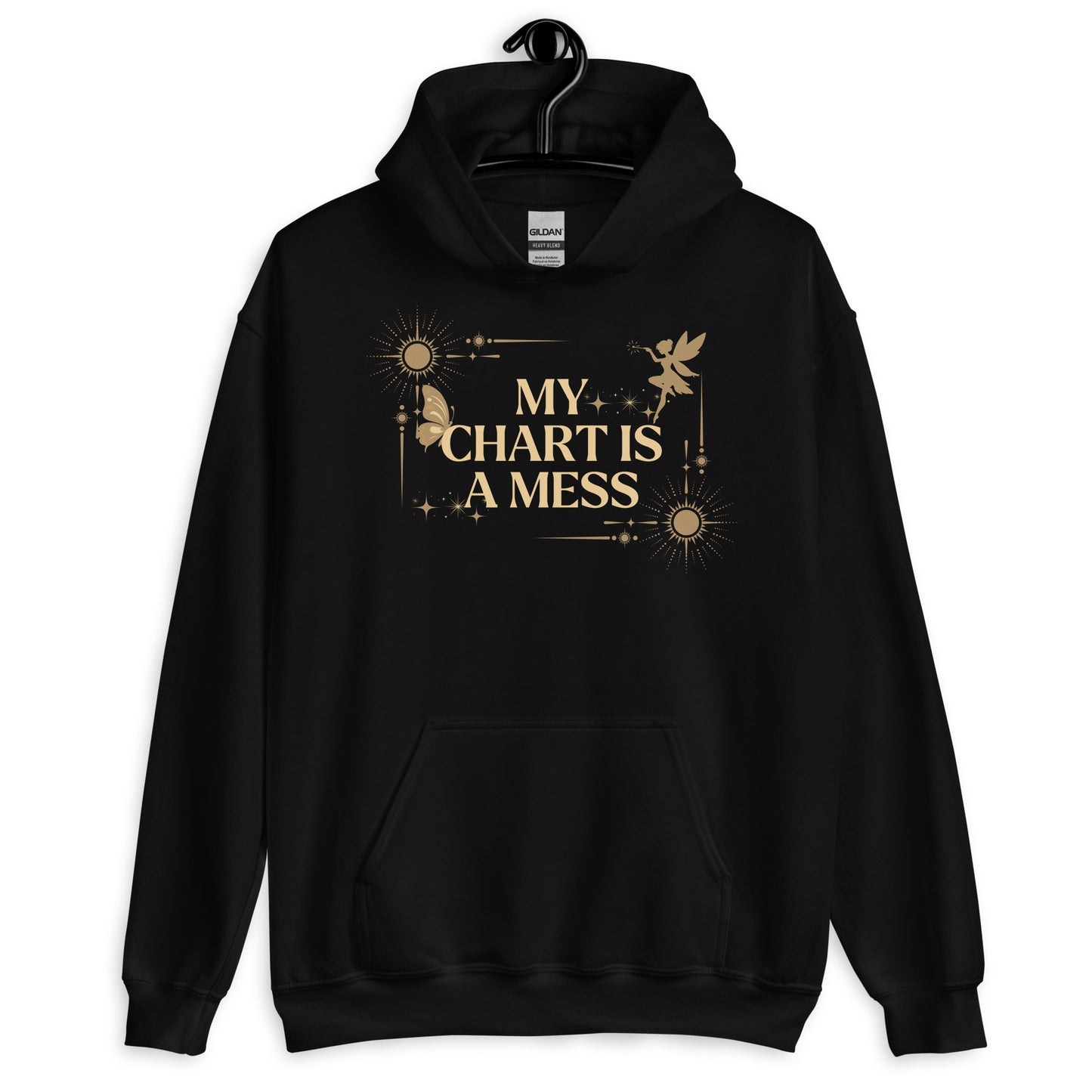 Unisex Astrology Hoodie – "My Chart Is A Mess"