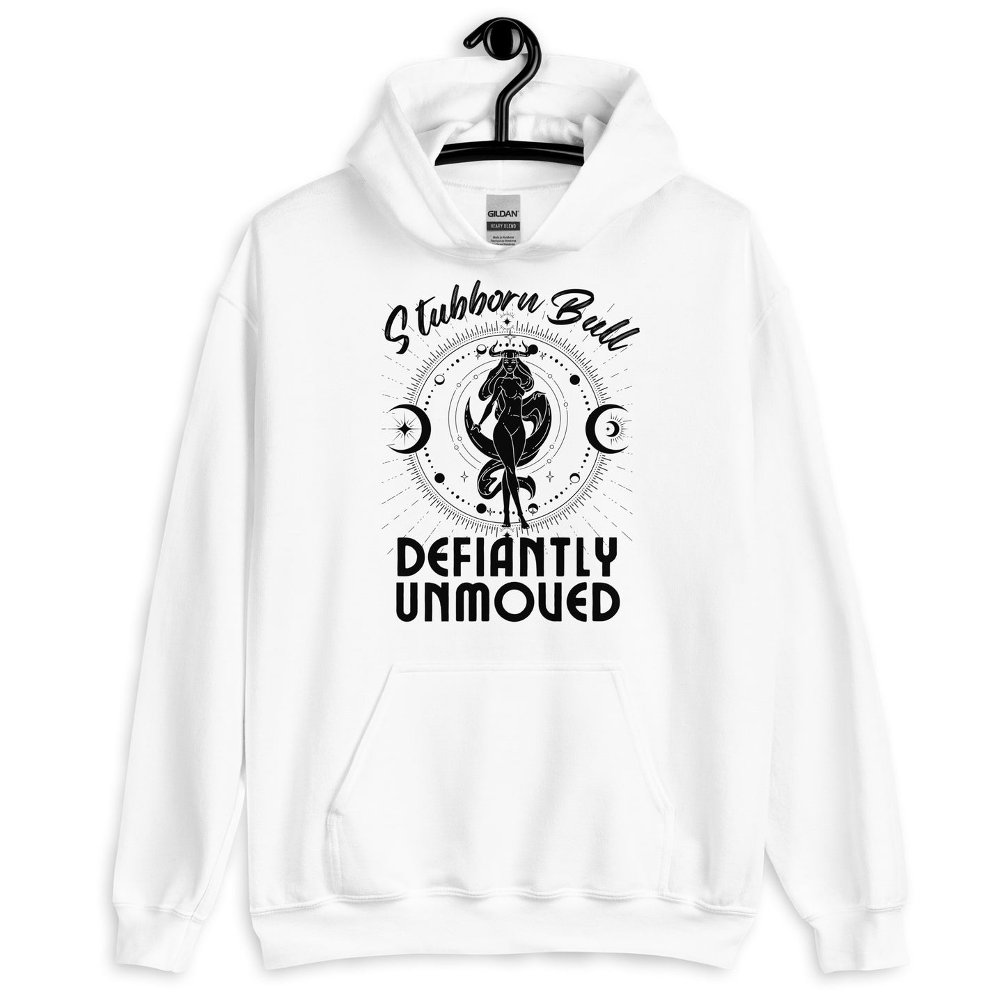 Taurus Zodiac Sign Hoodie - "Defiantly Unmoved"