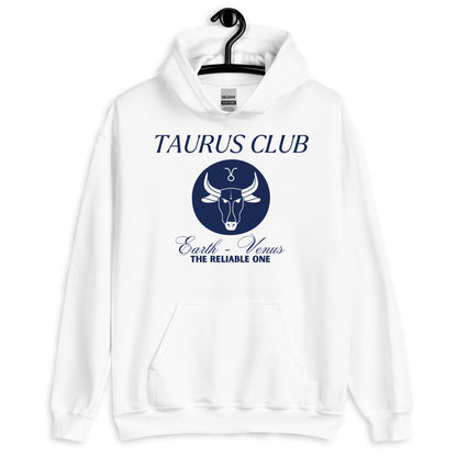 Taurus Club Hoodie - The Reliable One