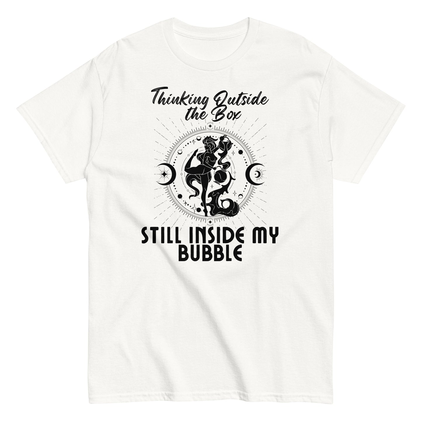 White t-shirt with a bold black graphic featuring the phrase 'Thinking Outside the Box, Still Inside My Bubble.' Design includes an intricate retro-inspired illustration with celestial symbols.